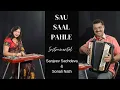 Download Lagu Sau Saal Pahle Instrumental | Sanjeev Sachdeva | Sonali Nath