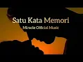 Download Lagu SATU KATA MEMORI_LEOLA DRAKEL_COVER |MIRACLE OFFICIAL MUSIC MP3