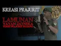 Download Lagu ASLINA EDUN TNI NYANYI LAGU SUNDA!!!! LAMUNAN - YAYANJATNIKA