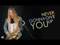 Download Lagu Never Gonna Give You Up (Rick Astley) - Saxophone Cover by Noah-Benedikt