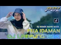 Download Lagu 🎧DJ PRIA IDAMAN REMIX SLOW BASS 2021 Ramaikan❗❗ PCL OFFICIAL 🎧