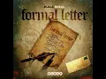 Lagu Dlala Regal - Formal Letter