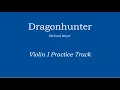 Dragonhunter - Richard Meyer Violin I Practice Track