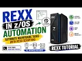 REXX in Automation Automate Mainframe Tasks with REXX Scripting Rexx Tutorial