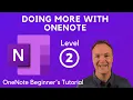 Microsoft OneNote for Windows 10 Tutorial - Beginner s Level 2