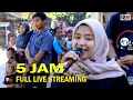 Download Lagu 🔴FULL LIVE STREAMING......5 JAM  bersama \