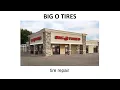 tire repair - Big O Tires