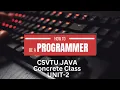 Concrete Class Java CSVTU full syllabus coding s