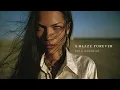 Download Lagu A Blaze Forever
