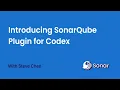 Introducing SonarQube Plugin for Codex Automated Code Fixes for High-Quality Code