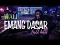 Lagu DJ EMANG DASAR FULL BASS