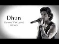 Download Lagu Dhun | Saiyaara | Arijit Singh | Original Karaoke With Lyrics...