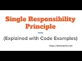 Single Responsibility Principle SOLID Principles