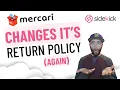 Mercari Changes Their Return Policy AGAIN