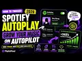 How to Trigger Spotify Autoplay and Grow Your Music