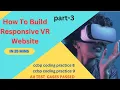 how to build a Responsive VR Website ccbp coding practice 8 ccbp coding practice 9 in responsive