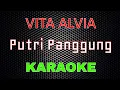 Download Lagu Vita Alvia - Putri Panggung [Karaoke] | LMusical