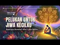 Download Lagu 🌟 Pelukan untuk Jiwa Kecilku – Lagu Penyembuhan Luka Batin Inner Child (Official Lyric Video) 🎧