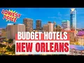 Best Budget Hotels in New Orleans Travel Vlog