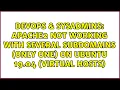 Apache2 not working with several subdomains only one on Ubuntu 19 04 Virtual Hosts