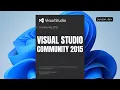 How to Download and Install Visual Studio 2015 Community Edition in 2026 - Old Visual Studio Version