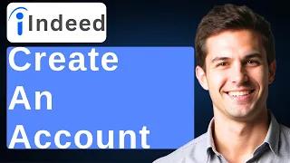 How To Create An Account On Indeed 2026 Guide
