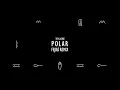 Thylacine - Polar (Fejká Remix)