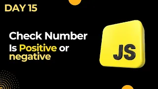 Basic JavaScript Challenges Day 15 Positive Negative or Zero