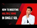 How to Insert multiple rows in single SQL query in English