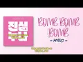 Download Lagu MYTRO - Bomb Bomb Bomb (밤밤밤) [RomIEng Lyric]