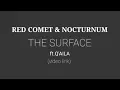 Red Comet \u0026 Nocturnum ft. Q'AILA - The Surface (lirik)