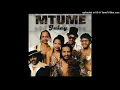 Download Lagu Mtume - Juicy Fruit
