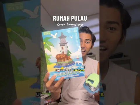 Rakit Rumah Pulau Keren… #mainan