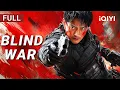 Download Lagu Blind War | Action/Crime/Gunfight | Chinese movie 2025 | iQIYI Movie English