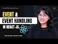 Events Event Handling In React JS React JS Tutorial In Hindi Frontend Course webcoding25