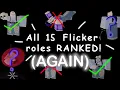 Ranking EVERY SINGLE Roblox Flicker Role AGAIN
