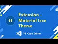 11 Extension - Material Icon Theme VS Code Editor