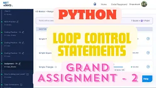 GRAND ASSIGNMENT - 2 Loops Control Statements Python Nxtwave