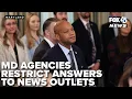Md agencies restrict answers to news outlets citing private lawsuit against Wes Moore