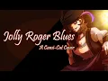 Download Lagu Jolly Roger Blues - A Dungeons and Dragons Cover