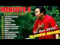 Lagu Kumpulan Lagu Dangdut Lawas Terbaik Mansyur S | Full Nostalgia Original✨
