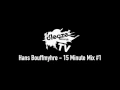 Hans Bouffmyhre - 15 Minute Mix #1