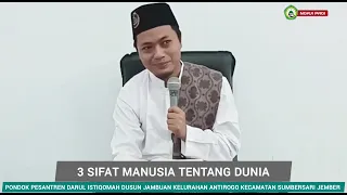 Download KH Muhammad Fawaid| 3 SIFAT MANUSIA KEPADA DUNIA MP3