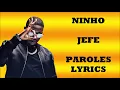 Ninho - JEFE (Paroles/Lyrics)