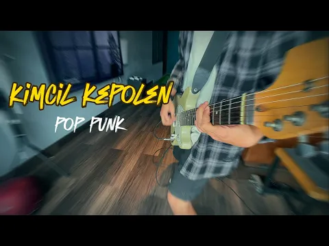 Download MP3 Kimcil Kepolen NDX AKA Pop Punk Cover by Boedak Korporat