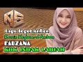 Download Lagu LAGU JOGET DANDUT REMIX KEYBOARD ( FAUZANA KOK INDAK LABIAH ) NASIR93 REMIXER 2025