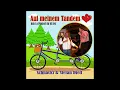 Auf meinem Tandem -  Schnacki & Stefan Dietl