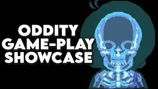 Oddity Game-play Showcase