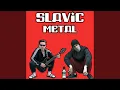 Download Lagu Slavic Metal