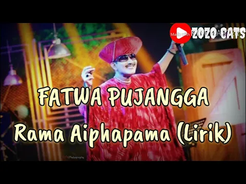 Download MP3 FATWA PUJANGGA - RAMA AIPHAMA (LIRIK)  NOSTALGIA